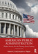 American Public Administration: Public Service for the Twenty-First