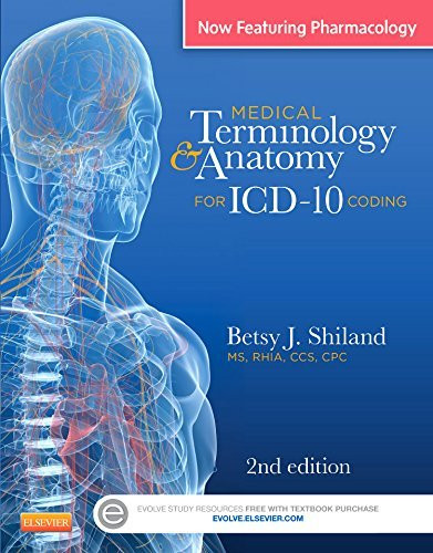 Medical Terminology And Anatomy For Icd-10
