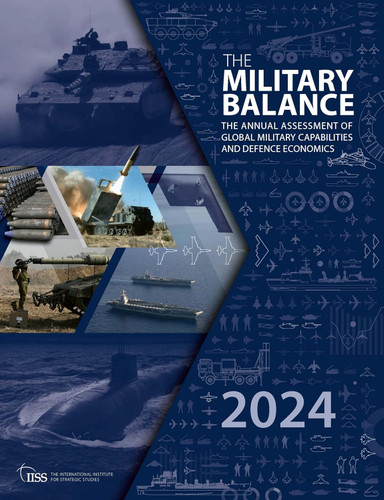The Military Balance 2024 The Military Balance 2024