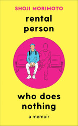 Rental Person Who Does Nothing
