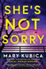 She's Not Sorry