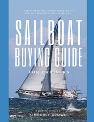 Sailboat Buying Guide For Cruisers: