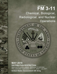 Field Manual FM 3-11 Chemical Biological Radiological and Nuclear