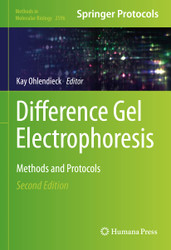 Difference Gel Electrophoresis: Methods and Protocols