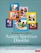 The Educator's Guide to Autism Spectrum Disorder: Interventions and