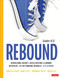 Rebound Grades K-12: A Playbook for Rebuilding Agency Accelerating