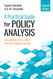 A Practical Guide for Policy Analysis: The Eightfold Path to More