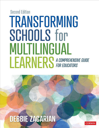 Transforming Schools for Multilingual Learners: A Comprehensive Guide