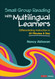 Small Group Reading With Multilingual Learners: Differentiating