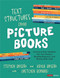 Text Structures From Picture Books [Grades 2-8]
