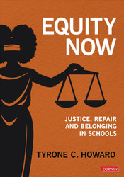 Equity Now: Justice Repair and Belonging in Schools