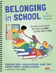 Belonging in School: Creating a Place Where Kids Want to Learn and