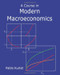 A Course in Modern Macroeconomics