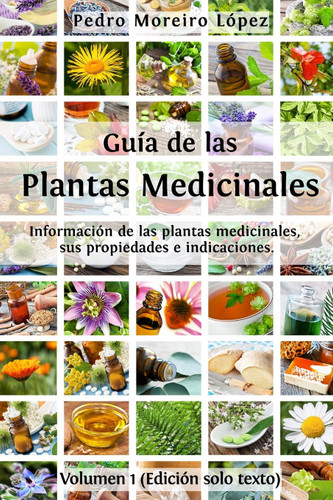 Guia de las plantas medicinales: Informacion de 200 plantas