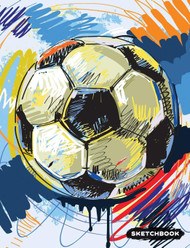 Sketchbook: Soccer Blank Sketch Paper Creative Artist Drawing