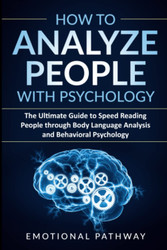 How to Analyze People with Psychology