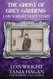 The Ghost of Grey Gardens: Lois Wright's Life Story: The True Story