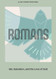Romans - Teen Devotional: Sin Salvation and the Love of God
