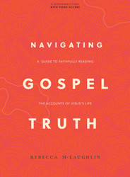 Navigating Gospel Truth - Bible Study Book