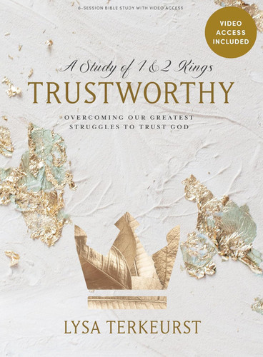 Trustworthy - Bible Study Book