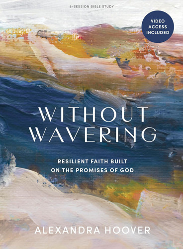 Without Wavering - Bible Study Book