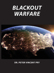 Blackout Warfare: Attacking The U.S. Electric Power Grid A Revolution