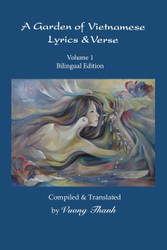 A Garden of Vietnamese Lyrics & Verse Volume 1