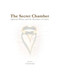 The Secret Chamber: Spiritual Wifery and the Doctrine of Christ