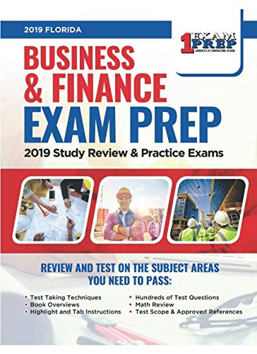 Florida Business & Finance Contractor Exam Prep: 2019 Study & Review