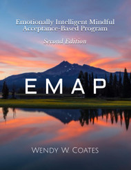E M A P: Emotionally Intelligent Mindful Acceptance-Based Program