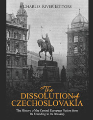 The Dissolution of Czechoslovakia