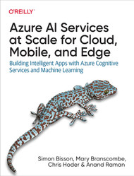 Azure AI Services at Scale for Cloud Mobile and Edge