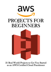 AWS Projects for Beginners