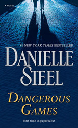 Dangerous Games: A Novel