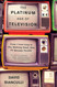 The Platinum Age of Television: From I Love Lucy to The Walking Dead
