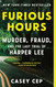 Furious Hours: Murder Fraud and the Last Trial of Harper Lee