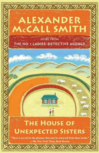 The House of Unexpected Sisters: No. 1 Ladies' Detective Agency