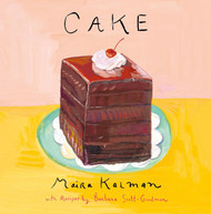 Cake: A Cookbook
