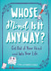 Whose Mind Is It Anyway?