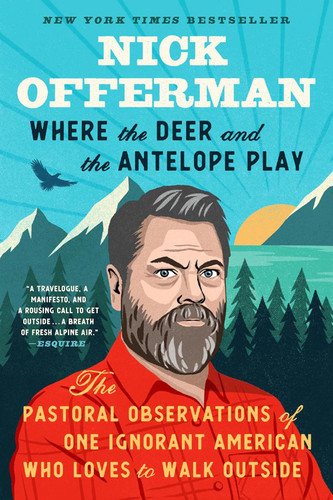 Where the Deer and the Antelope Play