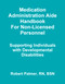 Medication Administration Aide Handbook For Non-Licensed Personnel