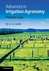 Advances in Irrigation Agronomy: Plantation Crops