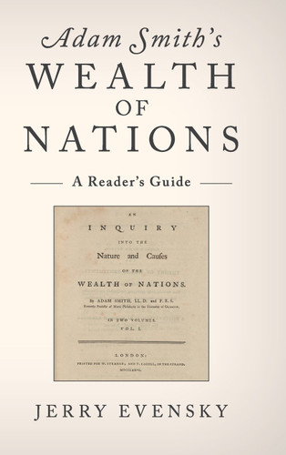 Adam Smith's Wealth of Nations: A Reader's Guide
