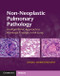 Non-Neoplastic Pulmonary Pathology with Online Resource