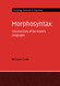 Morphosyntax (Cambridge Textbooks in Linguistics)