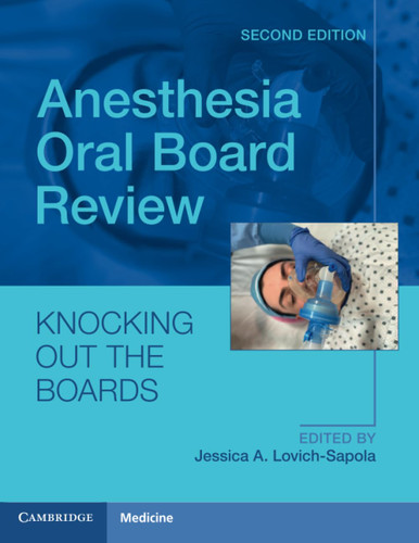 Anesthesia Oral Board Review