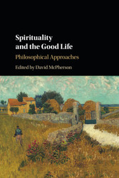 Spirituality and the Good Life