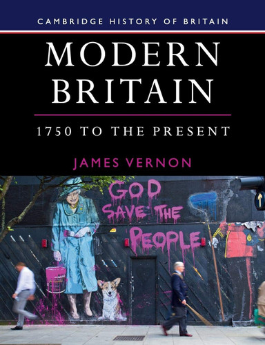 Modern Britain 1750 to the Present