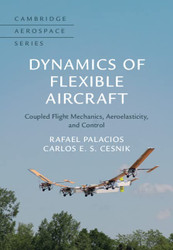 Dynamics of Flexible Aircraft: Coupled Flight Mechanics