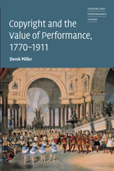 Copyright and the Value of Performance 1770?